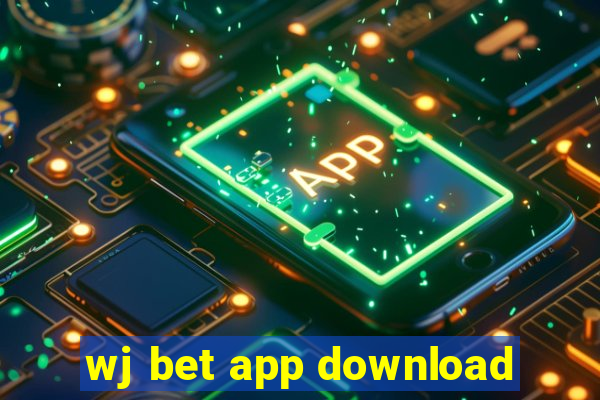 wj bet app download